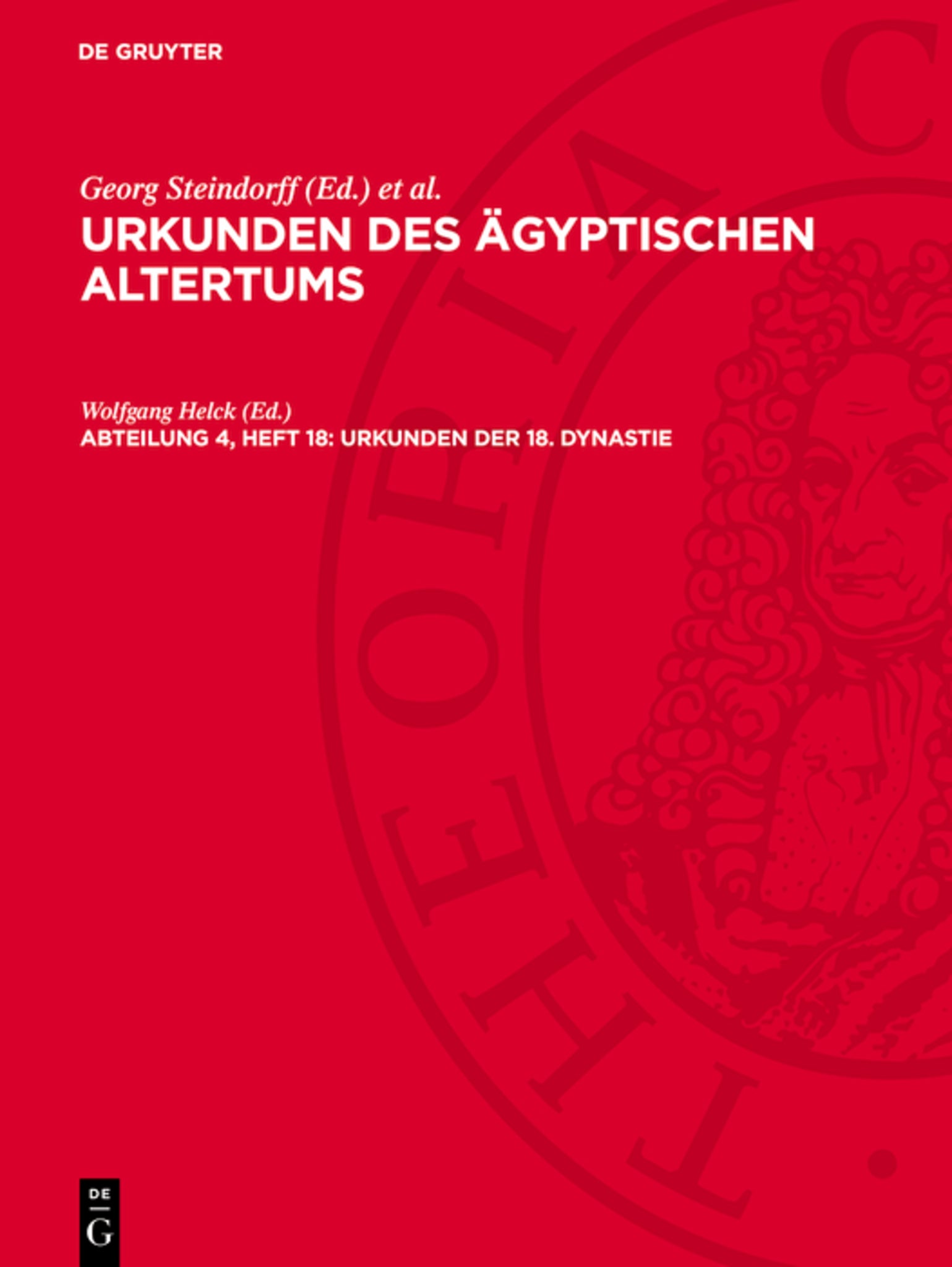 Biographische Inschriften von Zeitgenossen Thutmosis’III. und Amenophis’II.